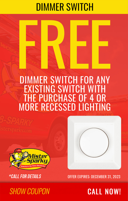 December Special | Free Dimmer Switch for any existing switch with the purchase of 4 or more recessed lighting | Mister Sparky ofWilmington, NC